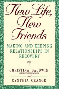 New Life New Friends