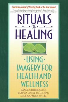 Rituals of Healing