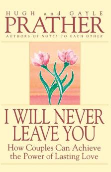 I Will Never Leave You
