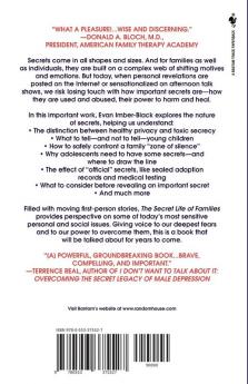 The Secret Life of Families: Making Decisions About Secrets: When Keeping Secrets Can Harm You When Keeping Secrets Can Heal You-And How to Know the Difference