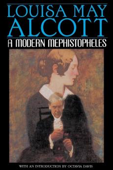 A Modern Mephistopheles: A Novel