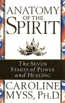 Anatomy Of The Spirit