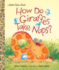 How Do Giraffes Take Naps?