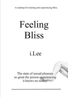 Feeling Bliss