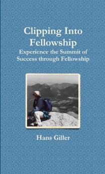 Clipping Into Fellowship