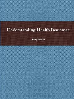 Understanding Health Insurance