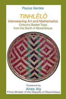 Tinlhèlò Interweaving Art and Mathematics
