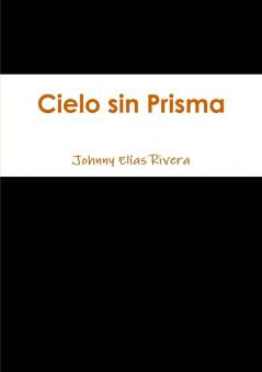 Cielo Sin Prisma