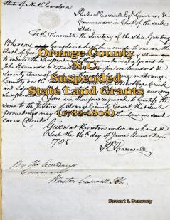 Orange County N.C. - Suspended Land Grants (1782-1808)