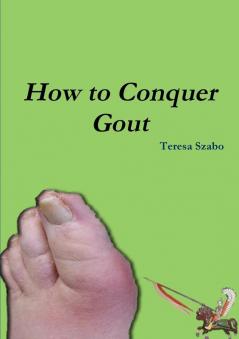 How to Conquer Gout