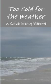 Too Cold for the Weather