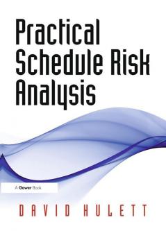 Practical Schedule Risk Analysis