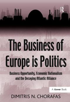 Business of Europe is Politics