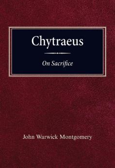 Chytraeus on Sacrifice