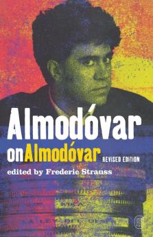 Almodovar on Almodovar: Revised Edition