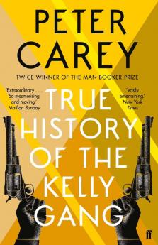 True History of the Kelly Gang