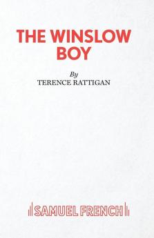 The Winslow Boy - A Play in Two Acts