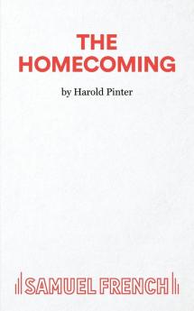 The Homecoming - A Play