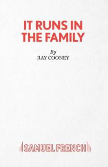 It Runs in the Family - A Comedy