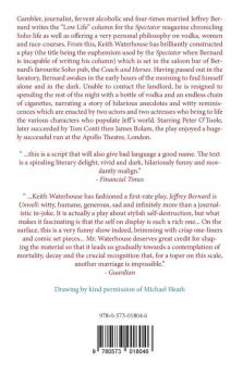 Jeffrey Bernard is Unwell