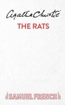 Rats: Play (Acting Edition S.)