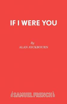 If I Were You
