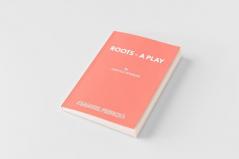 Roots - A Play