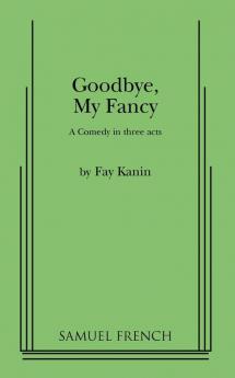 Goodbye My Fancy