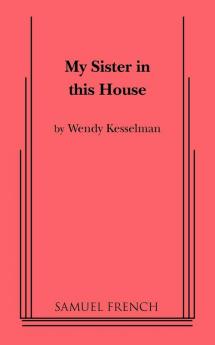 My Sister in This House