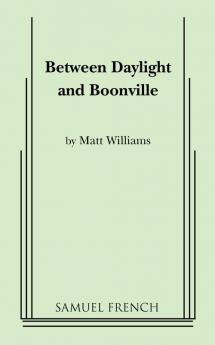 Between Daylight and Boonville