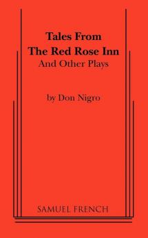 Tales from the Red Rose Inn and Other Plays