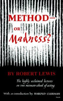 Method--Or Madness?