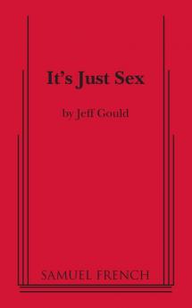It's Just Sex