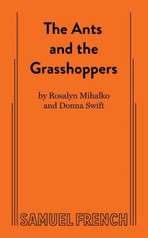 The Ants and the Grasshoppers