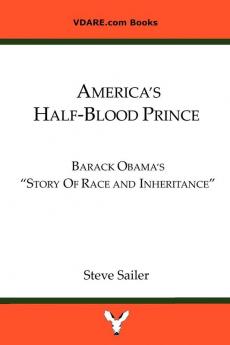 America's Half-Blood Prince