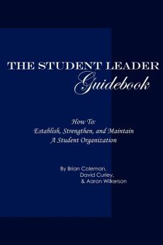 The Student Leader Guidebook