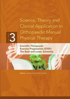 Science Theory and Clinical Application in Orthopaedic Manual Physical Therapy