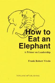 How to Eat an Elephant
