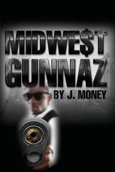 MIDWE$T GUNNAZ