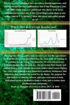 Crisis Investor: Turning Financial Calamities Into Profitable Opportunities Successfully