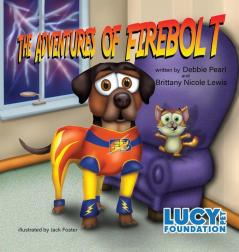 The Adventures of Firebolt: 1 (Furtastic)