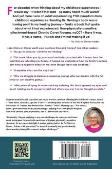No Sticks or Stones No Broken Bones: Healing cPTSD When the Trauma wasn't Physical