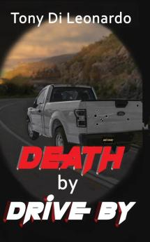 Death By Drive By