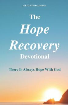 The  Hope Recovery Devotional