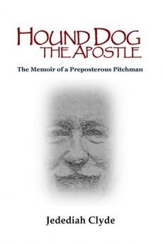 Hound Dog the Apostle