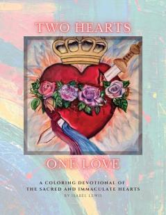 Two Hearts One Love