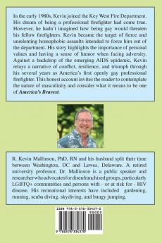 Alarm in the Firehouse: A Memoir of America's First Openly Gay Professional Firefighter