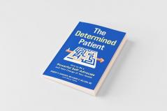 The Determined Patient