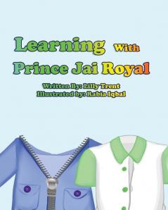Learning With Prince Jai 'Royal