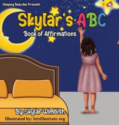 Skylar's ABC Book of Affirmations